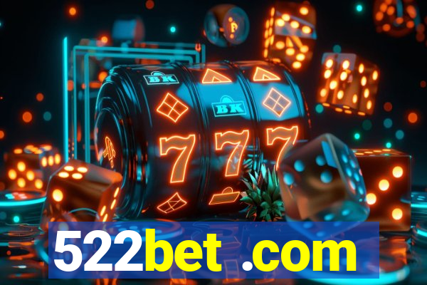 522bet .com